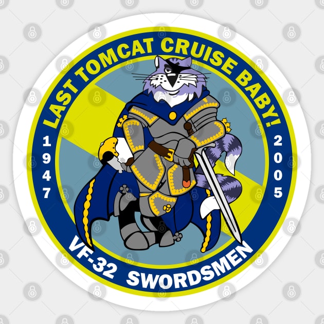 F-14 Tomcat - Last Tomcat Cruise Baby! VF-32 Swordsmen Sticker by TomcatGypsy